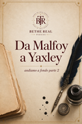 Le Sacre Ventotto: da Malfoy a Yaxley