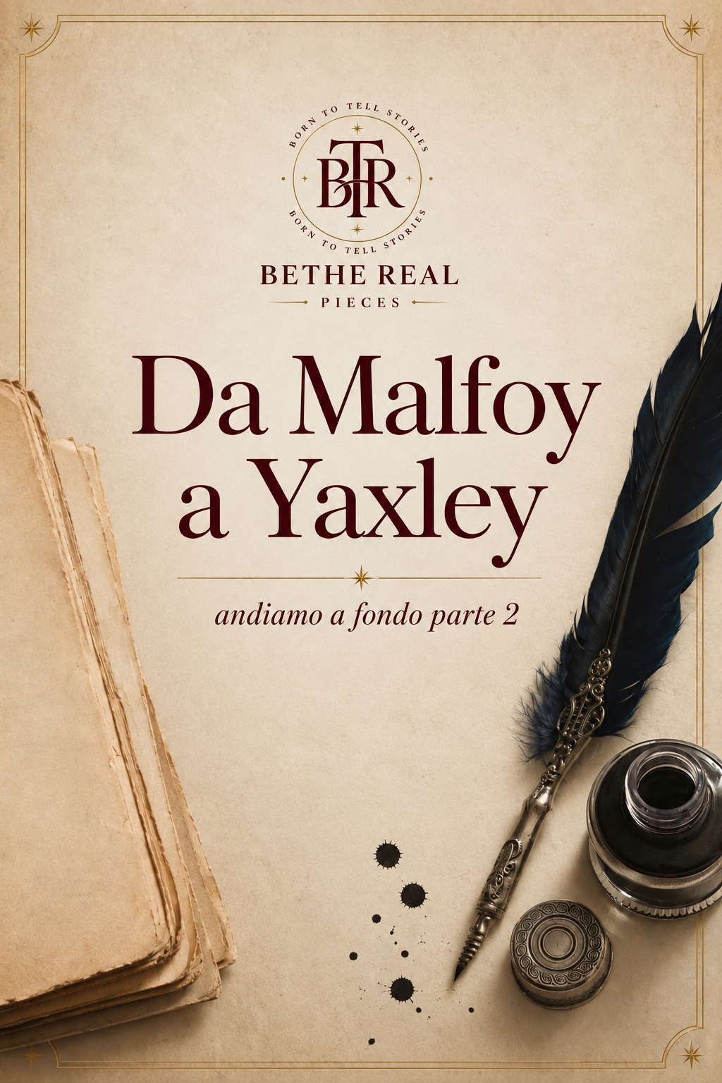 Le Sacre Ventotto: da Malfoy a Yaxley